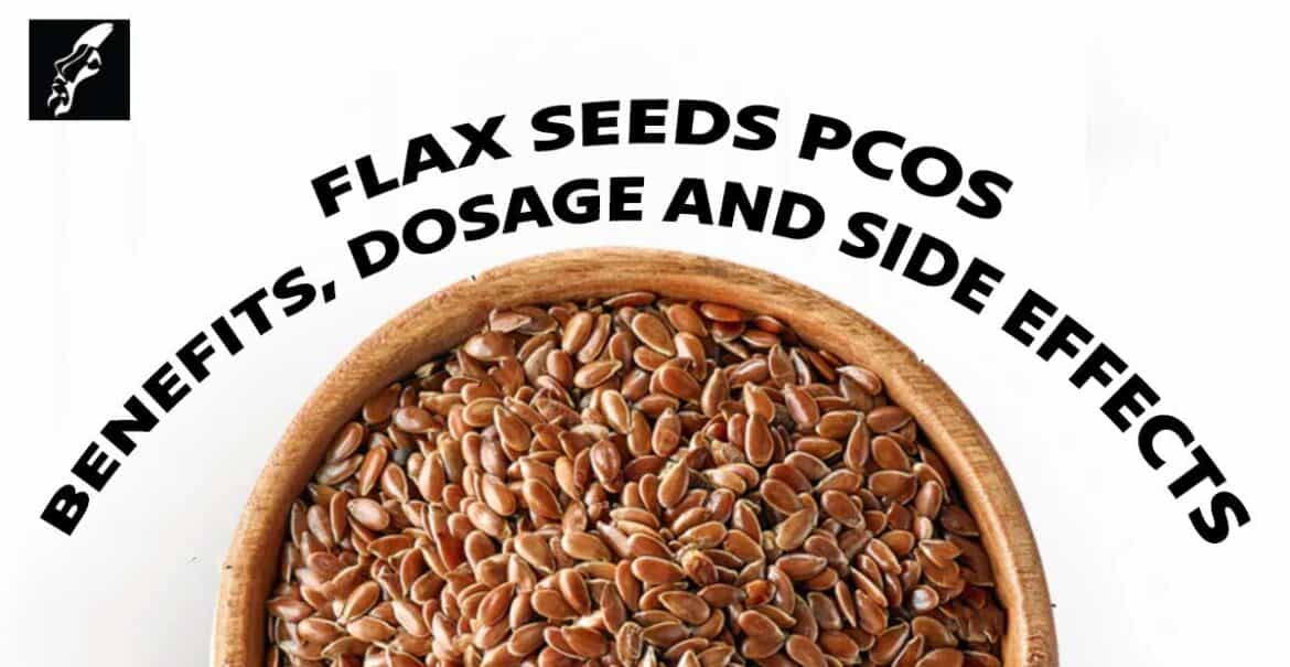 Flax Seeds for PCOS
