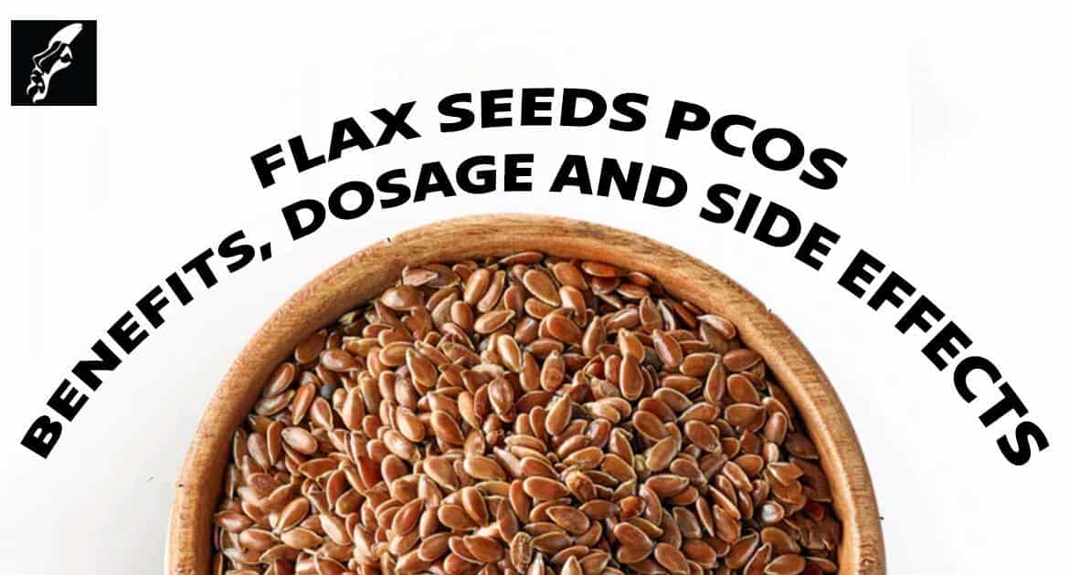 Flax Seeds for PCOS