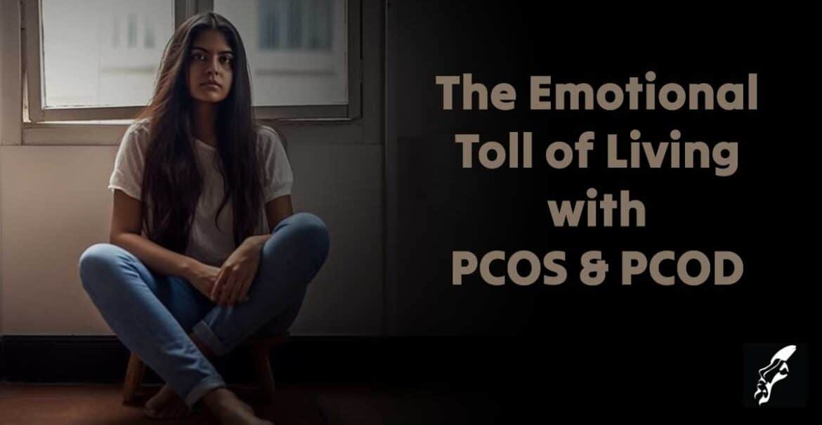 Woman with PCOS looking sad - Emotional Toll PCOS PCOD