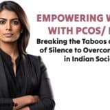 Empowering Women with PCOS/ PCOD